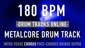 [180 BPM] Metalcore / Metal Drum Track *HEAVY BREAKDOWNS* (HQ)