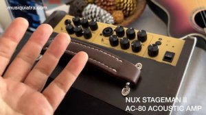 Test: NUX Stageman II AC80 Acoustic Amp