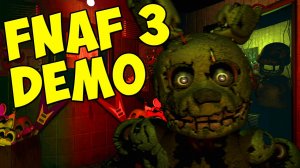 Five Nights At Freddy's 3 - Демо версия FNAF 3 #246