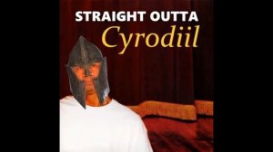 Straight Outta Cyrodiil (Clean extended)