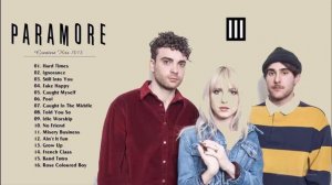 Best Of Paramore Collection ||  Paramore Greatest Hits 2018 Full Album
