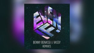 Benny Benassi & Vassy - Even If (Lulleaux Remix) [Cover Art]