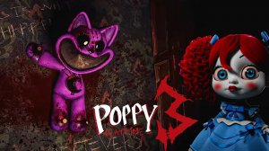 ПРОХОЖДЕНИЕ ПОППИ ПЛЕЙТАЙМ 3! Poppy Playtime Chapter 3
