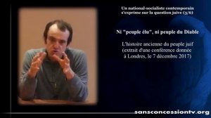 Un national-socialiste contemporain s'exprime sur la question juive (3/6)