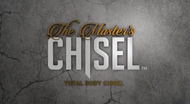 The Master's Hammer and Chisel: Total Body Chisel