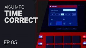 AKAI MPC EP-05: Time Correct