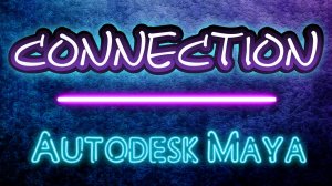 Autodesk Maya - Connection Editor Как настроить скорость вращения / перемещения