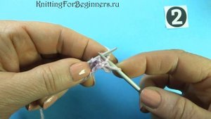 Идеальная резинка 2 х 2  Урок вязания спицами