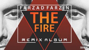 Farzad Farzin – Atish (Khashayar Derakhshan Remix)