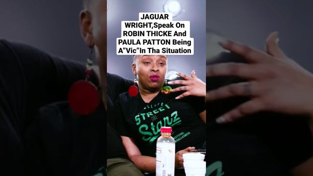 JAGUAR WRIGHT,Speak On ROBIN THICKE and PAULA PATTON Being Tha”VIC”In Tha Situation