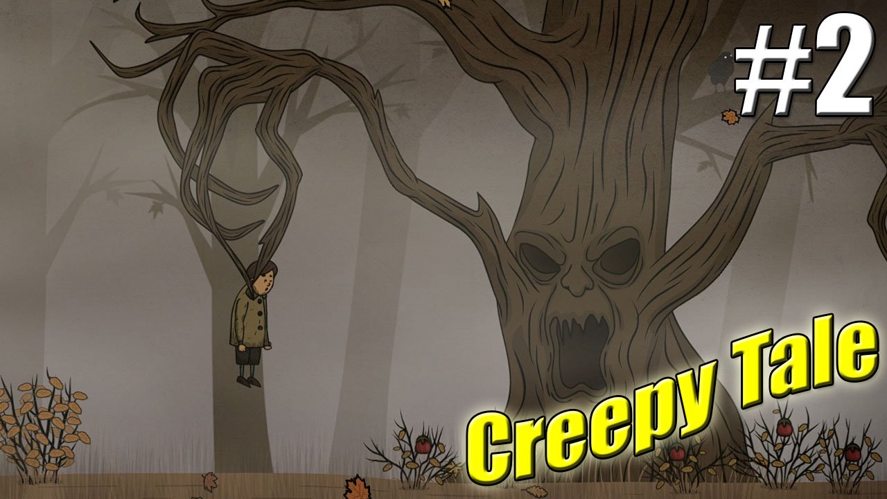 Creepy tale прохождение. Creepy Tale дерево. Мультфильм про страшное дерево. Страшные деревья для игры.