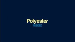 Radix - Polyester