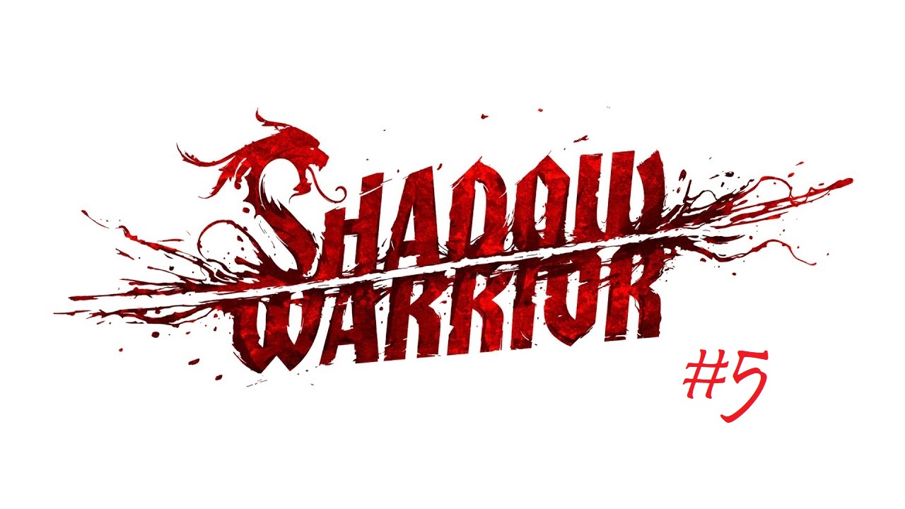 Shadow Warrior #5