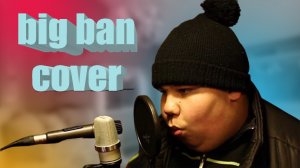 big ban cover beatbox.mp4