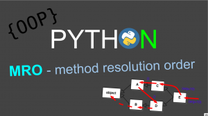 Доступно про MRO (Method Resolution Order) в Python