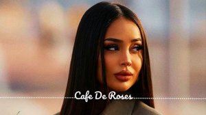 Deep House Mix - RILTIM, ARASH, Davit Bzikadze, DNDM, CMD - Cafe De Roses