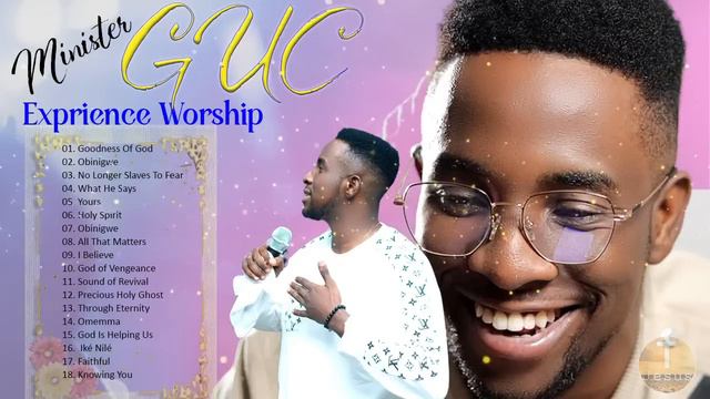 1 Hour 43 Minute Amazing Worship Experience Minister GUC - Powerful Worship Song (Mix Songs 2023)