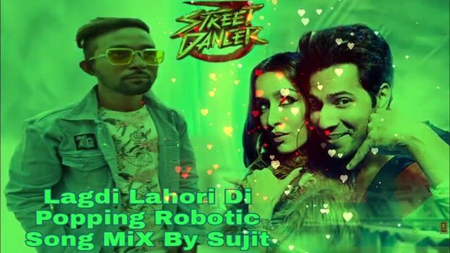 Lagdi Lahori Di Popping Robotic Song MiX By Sujit Rock Dance Group Jagaddal Kolkata ?☎8820689091??? смотреть онлайн