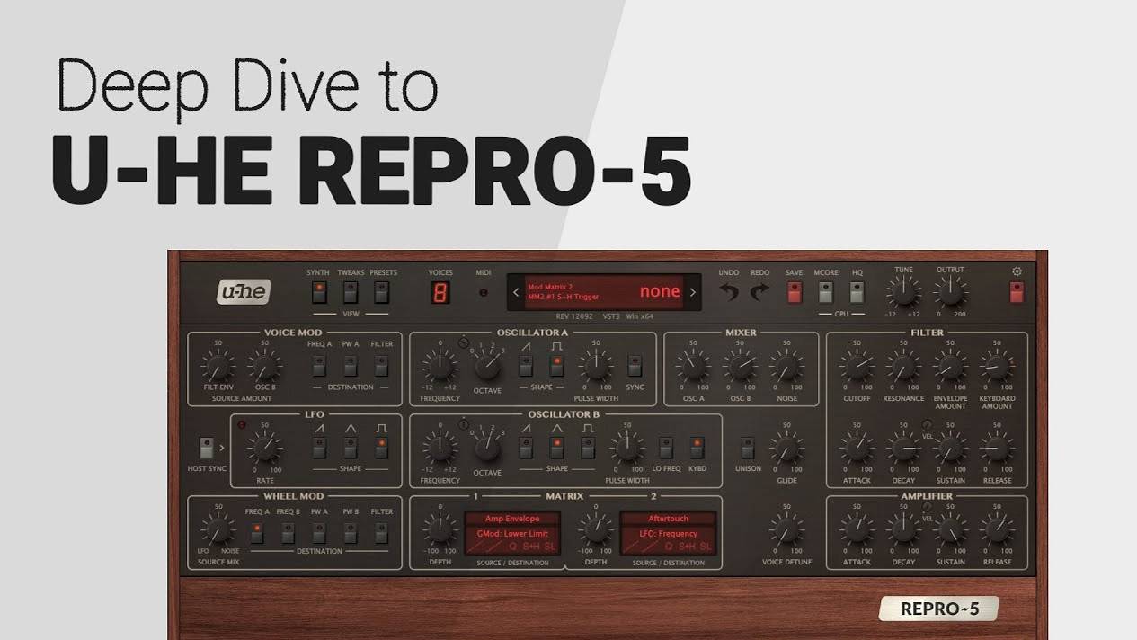 U-He Repro-5 Deep Dive