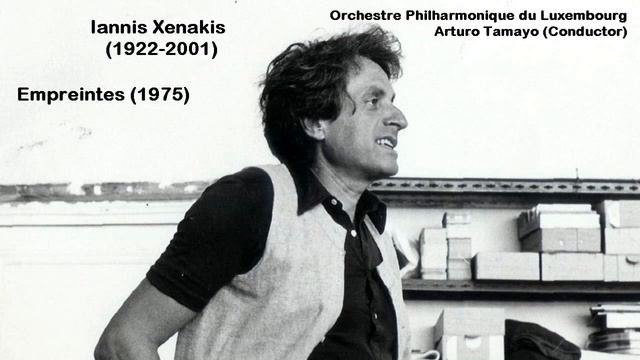 Iannis Xenakis (1922-2001) - Empreintes (1975)