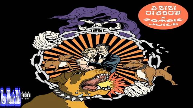 Azizi Gibson, Zombie Juice - Reload (Audio) смотреть онлайн