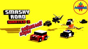 SRW 2 Smashy Road Wanted 2 for Android - геймплей игры Smashy Road Wanted 2