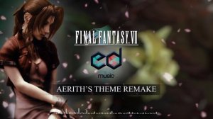 FF7 Aerith's (Aeris's) Theme Music Remake