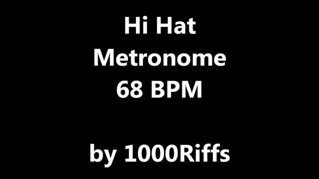 Hi Hat Metronome 68 BPM - Beats Per Minute смотреть онлайн