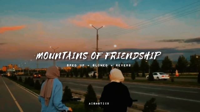 "Mountain of Friendship" Arabic Nasheed  | sped up +Slowed | vocal only - Without music #nasheed