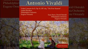 The Four Seasons, Op. 8, Violin Concerto in E Major, RV 269 "Spring": II. Largo e pianissimo sempre