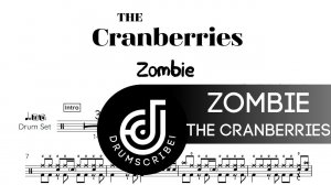 The Cranberries - Zombie (Drum transcription) | Drumscribe!