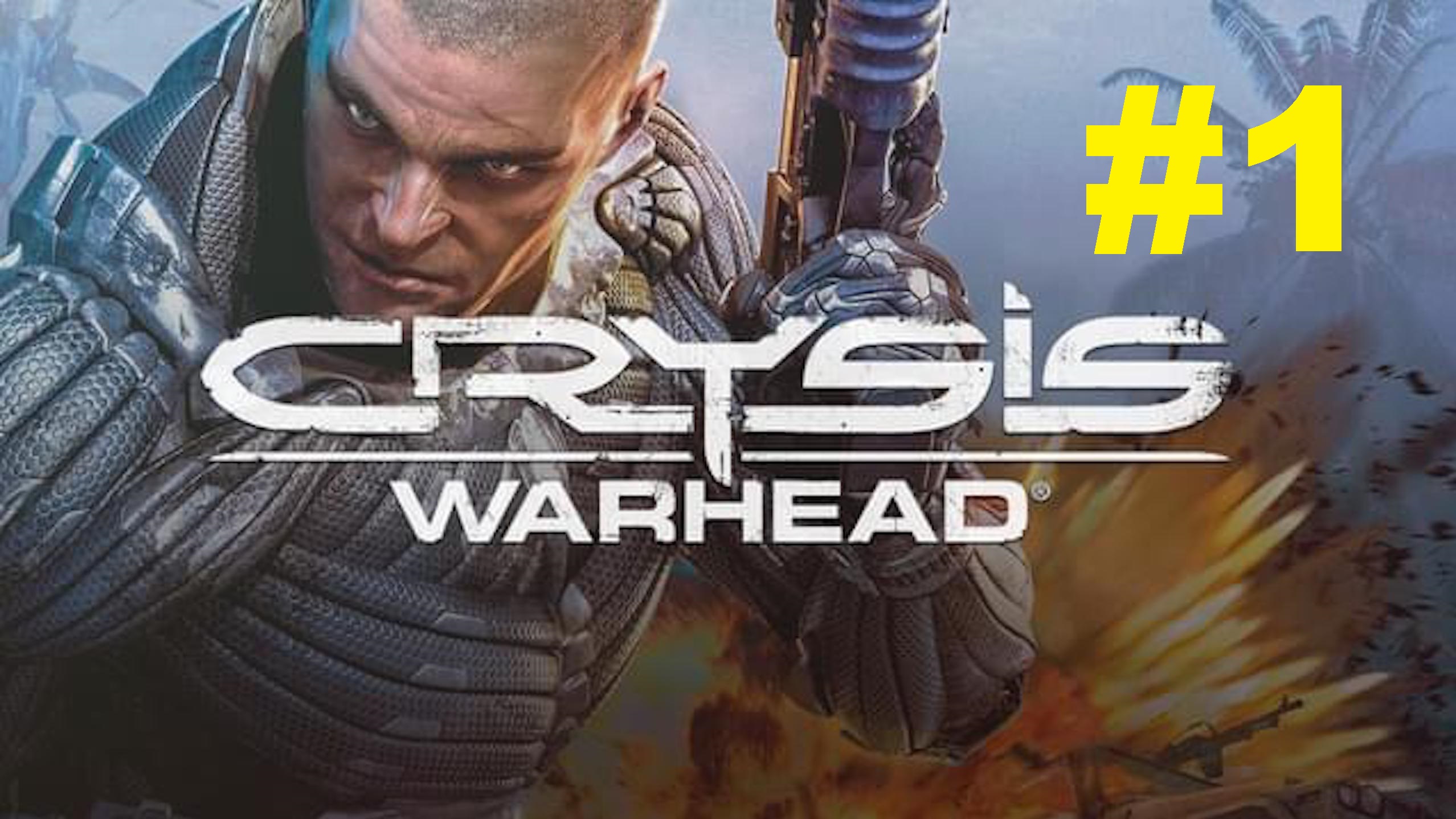 Crysis Warhead. Прохождение игры. Глава 1: Зовите меня Измаил (Call me Ishmael) (Без комментариев)