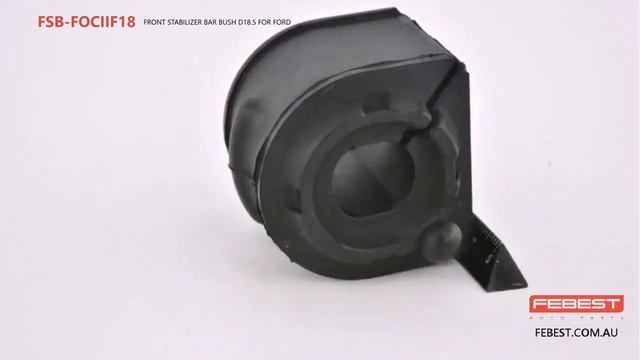 FSB-FOCIIF18 FRONT STABILIZER BAR BUSH D18.5 FOR FORD смотреть онлайн