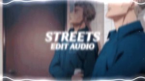 streets - doja cat (edit audio)