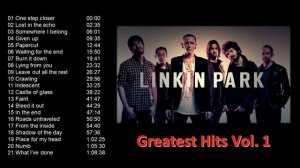 Linkin Park - Greatest Hits Vol. 1