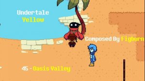 Undertale Yellow - 045 Oasis Valley (15 minute loop)