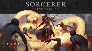 Diablo IV | Sorcerer Трейлер (13.4.2023)