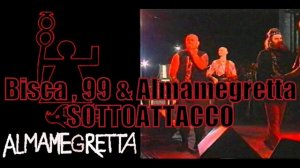 Bisca_99_Almamegretta - SOTTOATTACCO