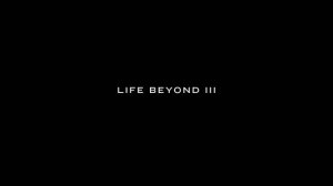 Life Beyond 3: Reveal Trailer
