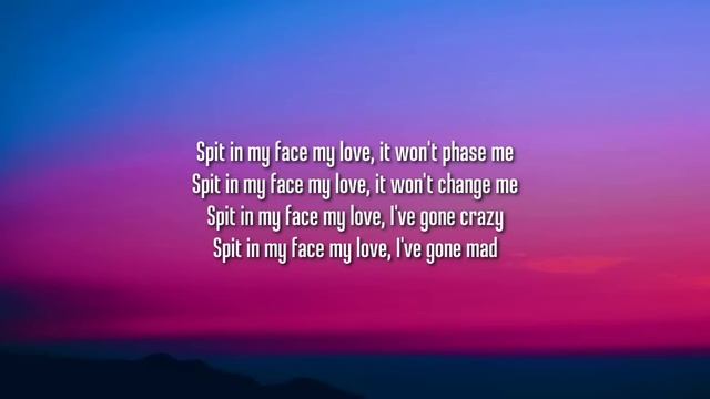 ThxSoMch - SPIT IN MY FACE! (1 HOUR/Lyrics) "Spit in my face my love, it won't phase me"