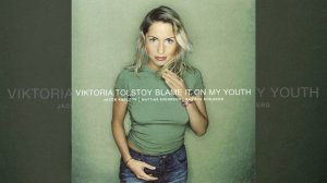 Blame It on My Youth