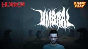 Umbral ✅ Странный сюжетный Хоррор ✅PC Steam игра/ДАТА ВЫХОДА 7 авг. 2024 г.