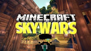 ПЕРВЫЙ РАЗ В SKYWARS!!! / Minecraft.