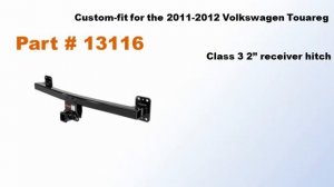 CURT Trailer Hitches for the 2011-2012 VW Touareg & Passat - New Part Numbers @ AutoAnything