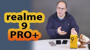 ОБЗОР | realme 9 Pro+ | Отличный смартфон среднего сегмента | Соотношение цена/качество