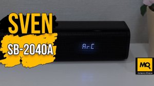 SVEN SB-2040A обзор. Доступный саундбар с ARC для дома.