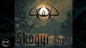 Skogyr - "Chant"