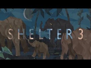 Shelter 3 - История слонов - Полное прохождение (Full game)