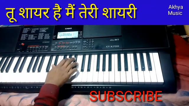 Tu Shayar Hai Mai Teri Shayari Piano Cover Song casio ctx 700 by Akhya Music смотреть онлайн