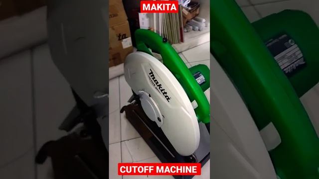 MAKITA CUTOFF MACHINE